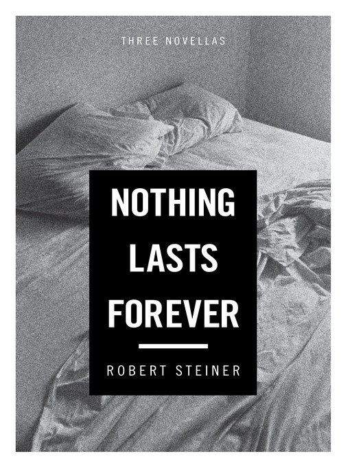 Cover image for Nothing Lasts Forever